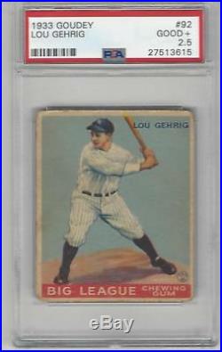 1933 Goudey Gum Baseball Card #92 Lou Gehrig PSA 2.5 Graded New York Yankees