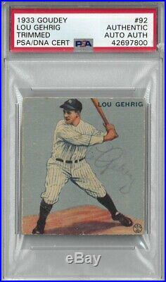 1933 Goudey Lou Gehrig #92 Autographed PSA/DNA Encap