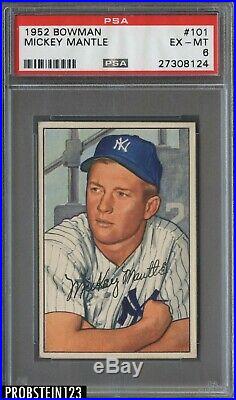 1952 Bowman #101 Mickey Mantle New York Yankees HOF PSA 6 CENTERED