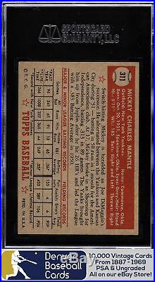 1952 Topps #311 Mickey Mantle Rookie SGC 70/5.5 = PSA 5.5 or PSA 5 Iconic! Hol