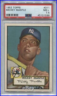 1952 Topps Baseball #311 Mickey Mantle PSA 7.5 (NM+) 1599