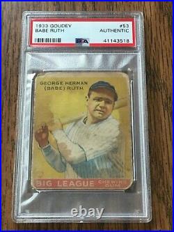 Babe Ruth 1933 Goudey #53 PSA Authentic NICE CARD WAS GRADED 2 BEFORE CROSSOVER